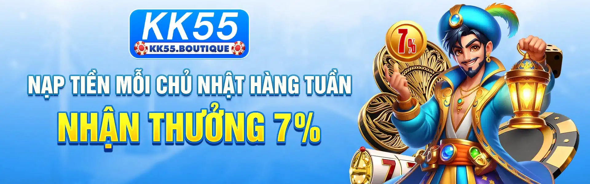 kk55 nhận thưởng nạp tiền 7% chủ nhật hàng tuần