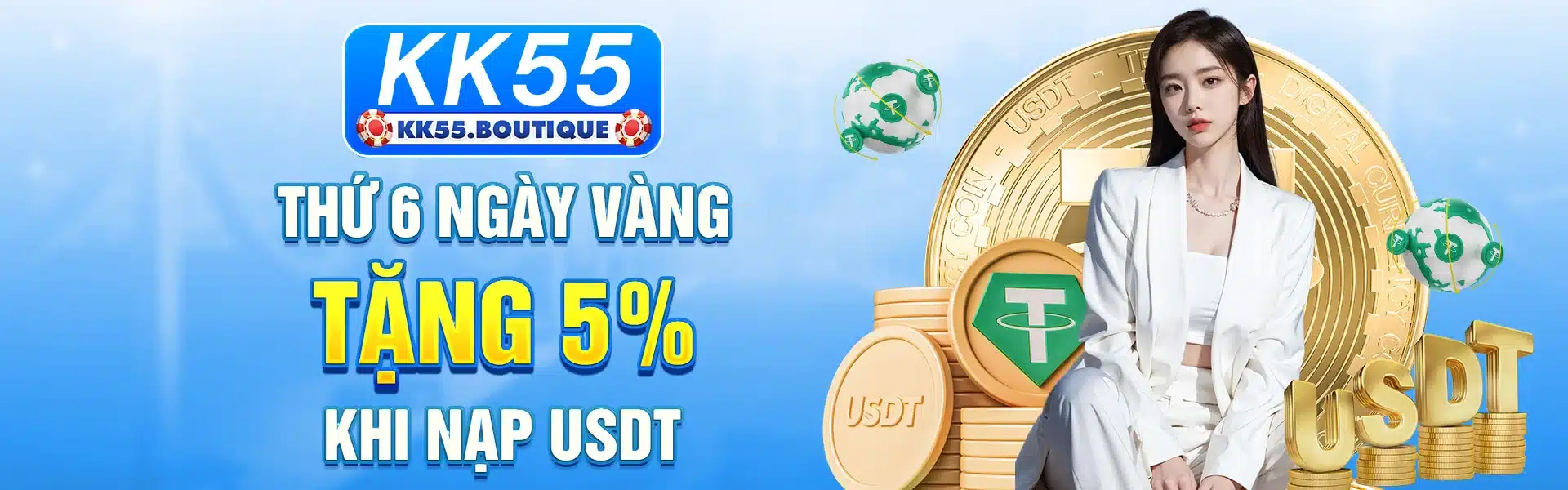 kk55 Nạp tiền thứ 6 mỗi ngày nhận thưởng